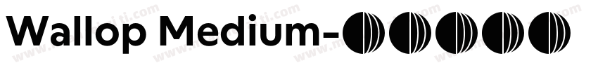 Wallop Medium字体转换